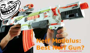 The New Nerf Modulus Might Be The Best Nerf Gun We’ve Had in YEARS