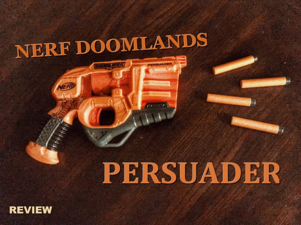 nerf doomlands persuader