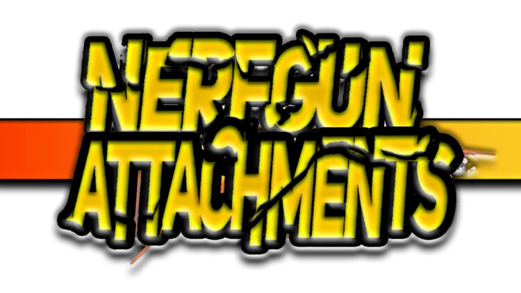 nerf gun attachments bleenga blee nerfgunattachments